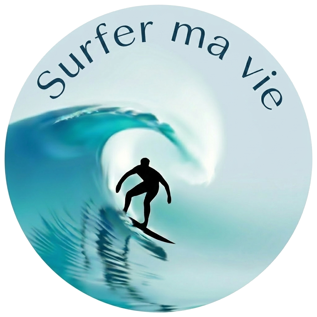 Surfer ma vie